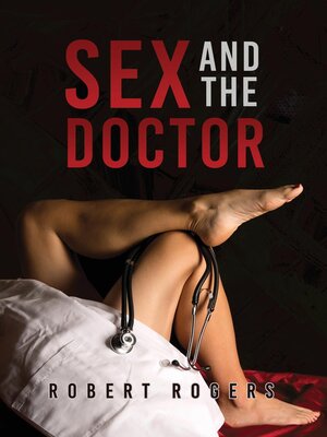 cover image of Sex and the Doctor